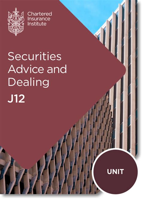 CII J12 Securities Advice and Dealing .